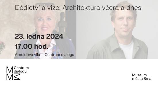 Dědictví a vize: Architektura včera a dnes